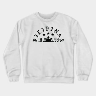 PILIPINAS 1898 Crewneck Sweatshirt